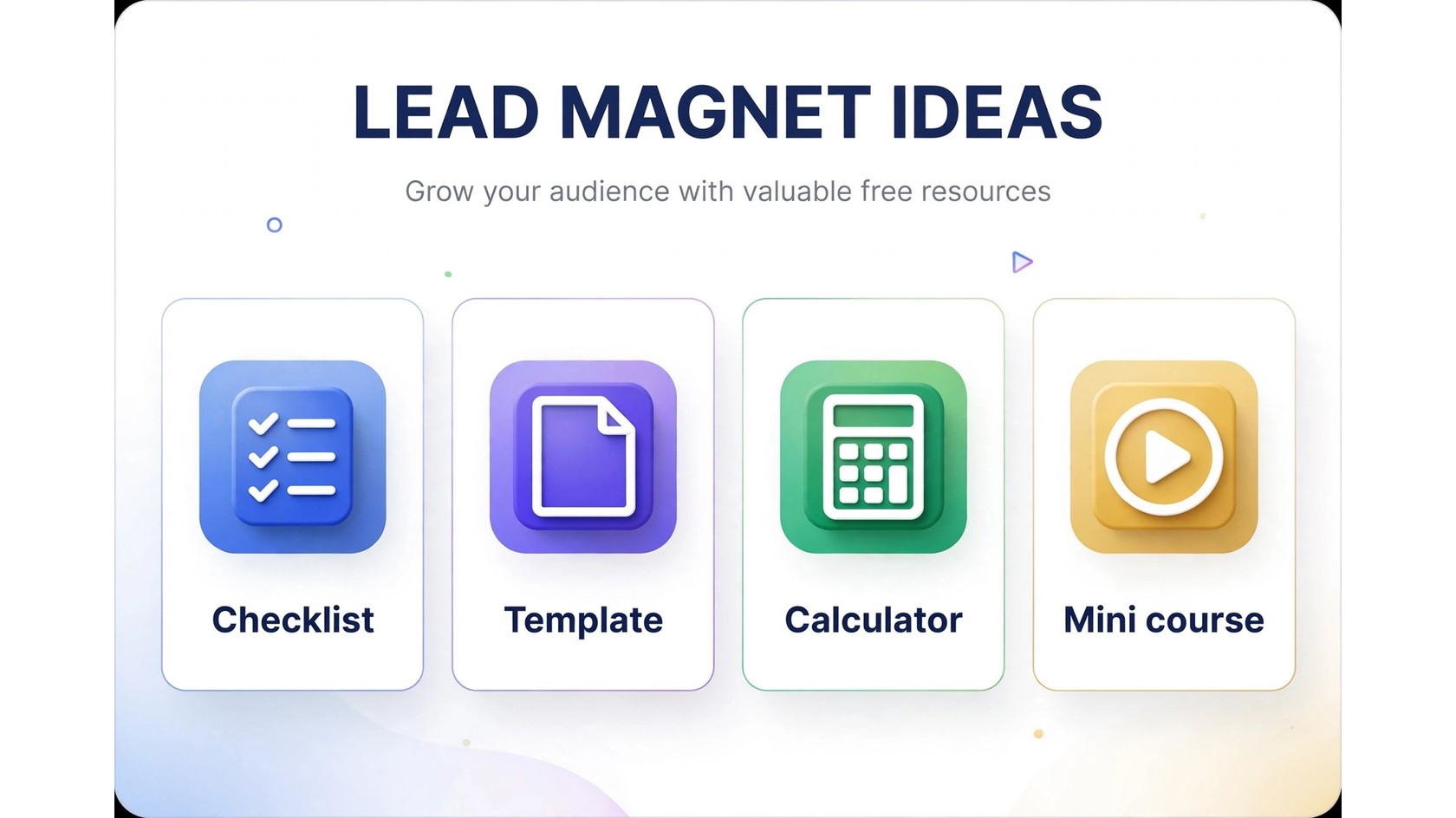 Lead magnet ideas infographic: checklist, template, calculator, mini course